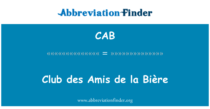 CAB: Klub des Amis de la Bière