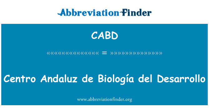 CABD: Centro Andaluz de Biología del Desarrollo