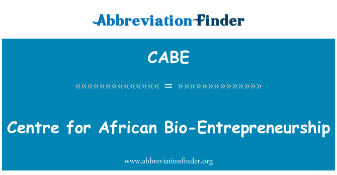 CABE: Sant pou Afriken Bio-l'