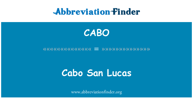 CABO: Cabo San Lucas