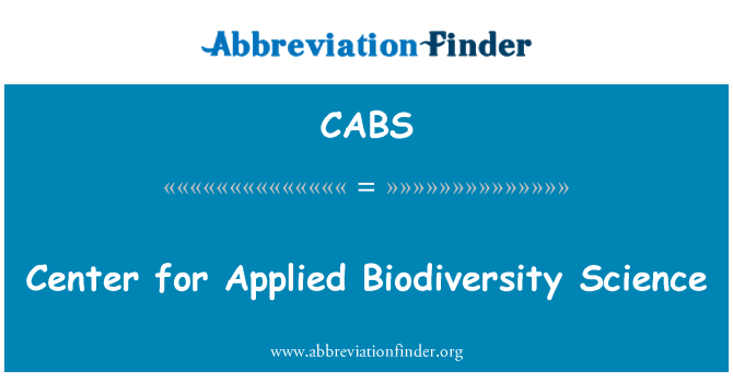 CABS: Canolfan ar gyfer gwyddoniaeth gymhwysol bioamrywiaeth