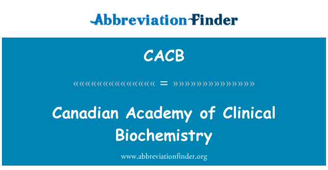 CACB: 加拿大学院的临床生物化学