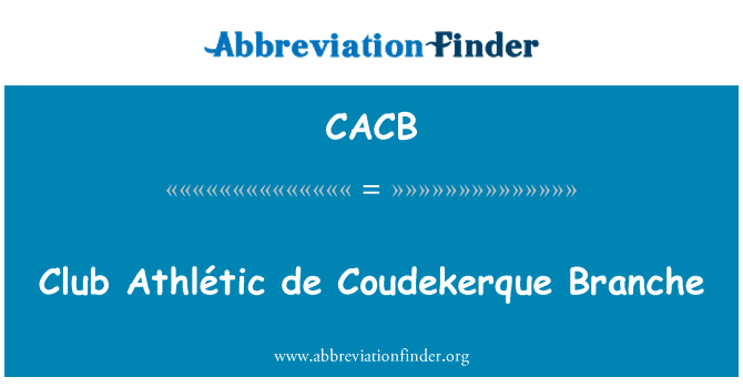 CACB: Club Athlétic de Coudekerque Branche
