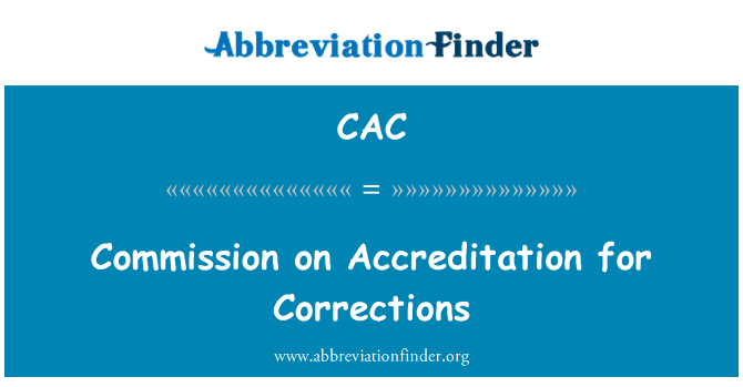 CAC: Commission on Accreditation for Corrections