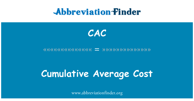 CAC: Custo médio cumulativo