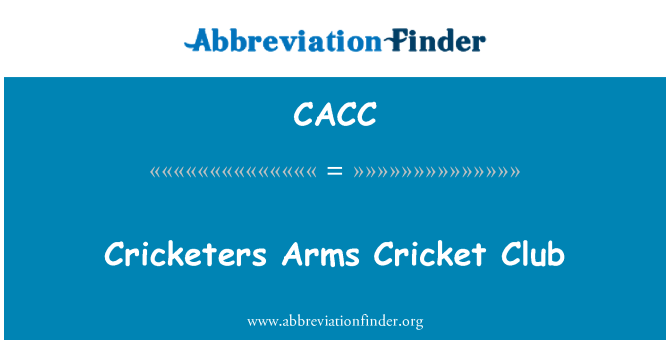 CACC: Cricketers Arms Cricket Club