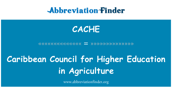 CACHE: Caribbean Council for Higher Education in Agriculture