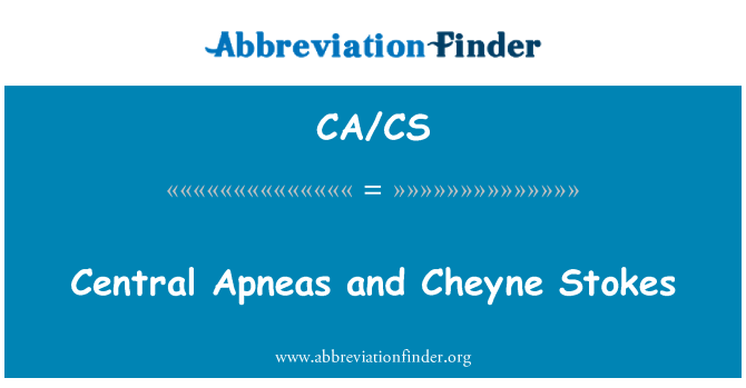 CA/CS: Sentrale Apneas og Cheyne Stokes