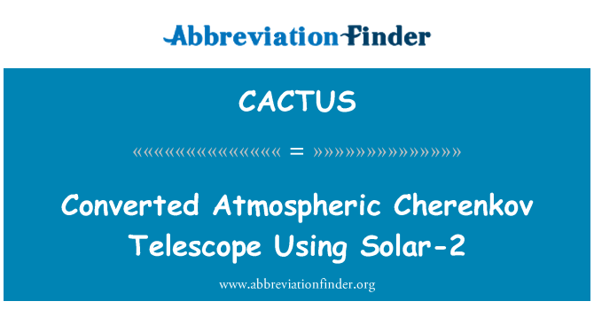 CACTUS: En Atmosphère Alekseyevich Cherenkov kontrakte itilize solèy-2