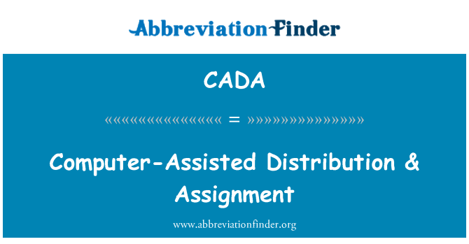 CADA: คอมพิวเตอร์ช่วยกระจาย & กำหนด