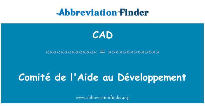 CAD: L'Aide au Comité de developpement