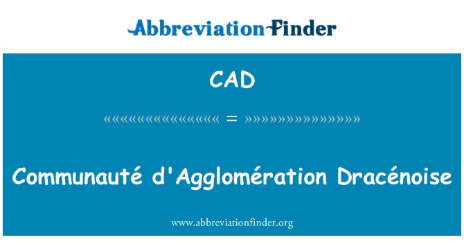 CAD: Communauté د ' Agglomération Dracénoise