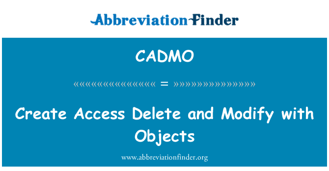 CADMO: Sukurti Access naikinti ir keisti su objektais