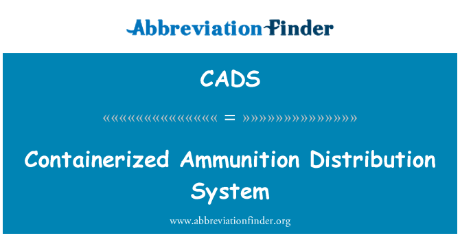 CADS: Kontejnerové munice distribuční systém