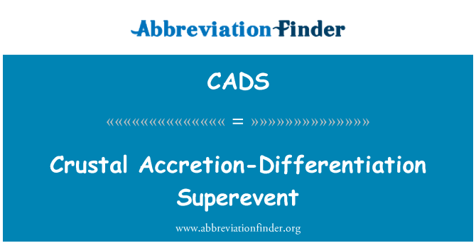 CADS: Akreční kůry-diferenciace Superevent