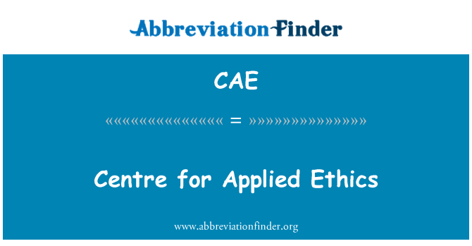 CAE: Centre for Applied Ethics