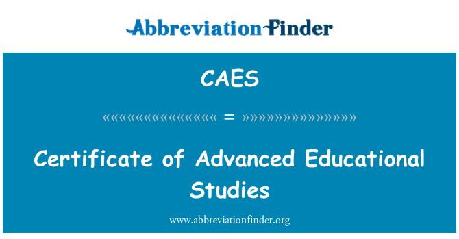 CAES: उन्नत शैक्षिक अध्ययन का प्रमाण पत्र