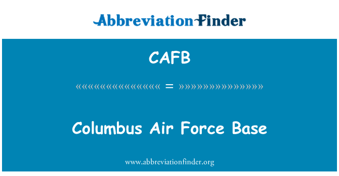 CAFB: Columbus Air Force Base