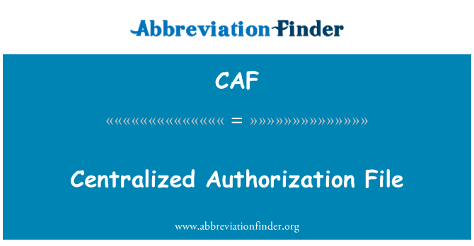 CAF: Zentrale Autorisierungsdatei