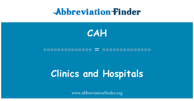 CAH: Klinikat ja sairaalat