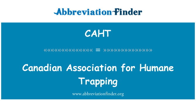 CAHT: Canadian Association for Humane Trapping