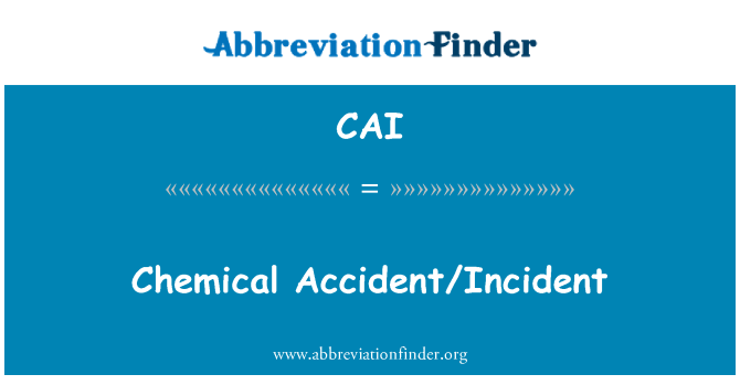 CAI: Accident/Incident chimique