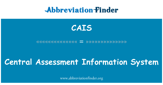 CAIS: سیستم اطلاعات ارزیابی مرکزی