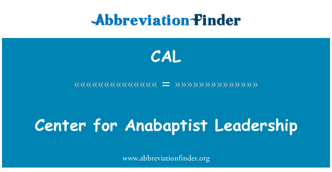 CAL: Canolfan ar gyfer arweinyddiaeth Anabaptist