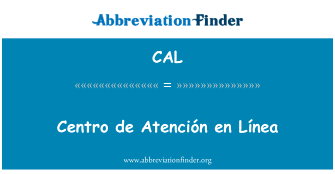 CAL: Centro de Atención an Línea