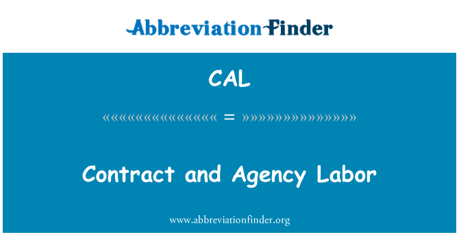 CAL: Contract and Agency Labor