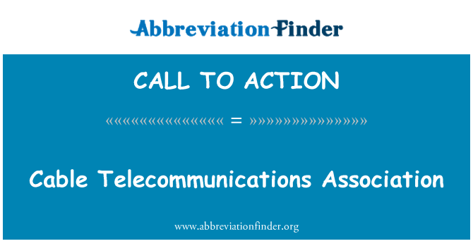 CALL TO ACTION: Associação de telecomunicações de cabo