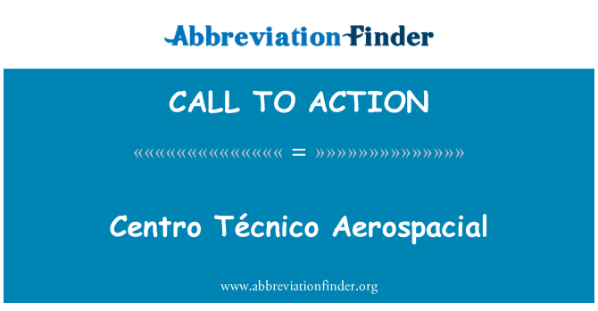 CALL TO ACTION: セントロ Técnico Aerospacial