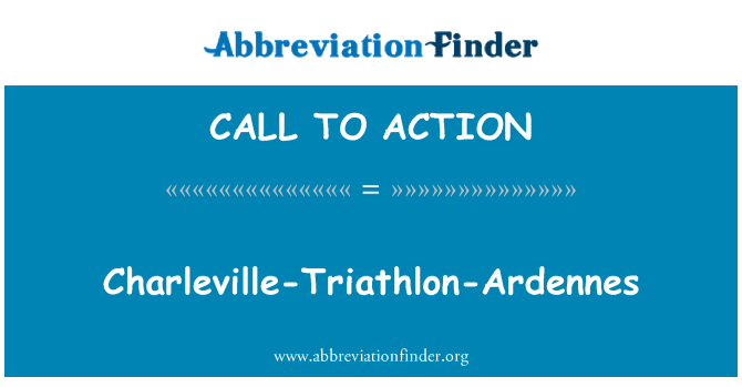 CALL TO ACTION: Charleville-Triathlon-Ardennes