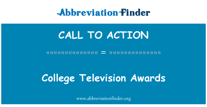 CALL TO ACTION: College Television Awards