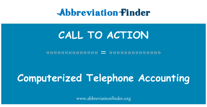 CALL TO ACTION: Комп'ютеризованих телефонних бухгалтерського обліку