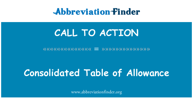 CALL TO ACTION: Consolidated Table of Allowance
