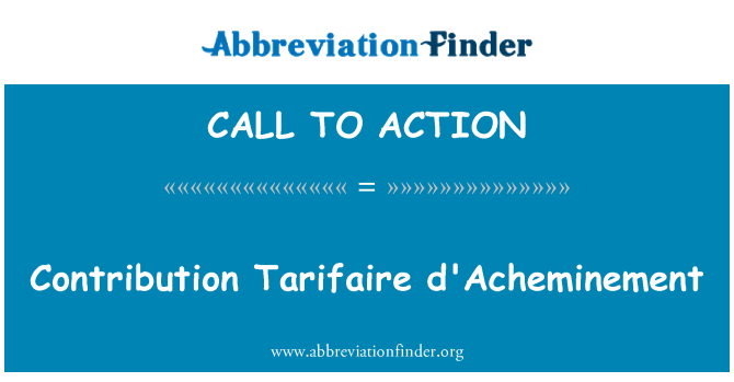 CALL TO ACTION: 貢獻 Tarifaire d'Acheminement