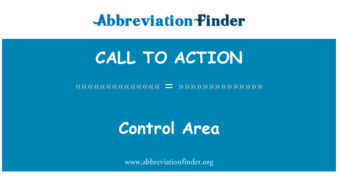 CALL TO ACTION: Control Area