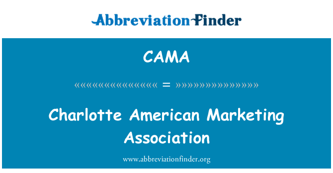 CAMA: Charlotte American Marketing Association