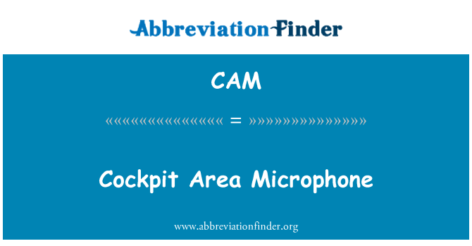 CAM: कॉकपिट क्षेत्र माइक्रोफोन