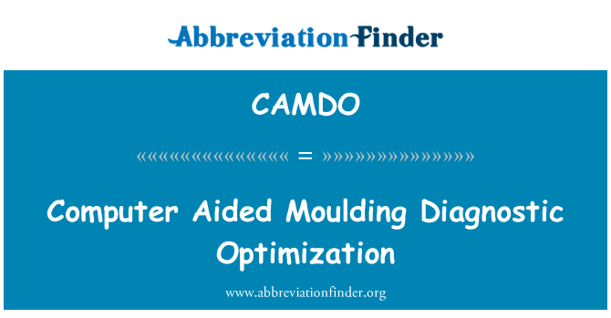 CAMDO: कंप्यूटर एडेड Moulding डायग्नोस्टिक अनुकूलन