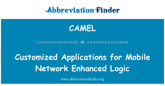 CAMEL: Mukautettuja sovelluksia matkapuhelinverkon parannettu logiikka