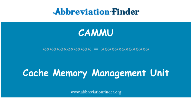 CAMMU: Звено на управление на кеш паметта