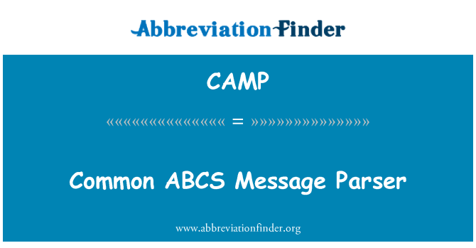 CAMP: Analyseur mesaj ABCS komen