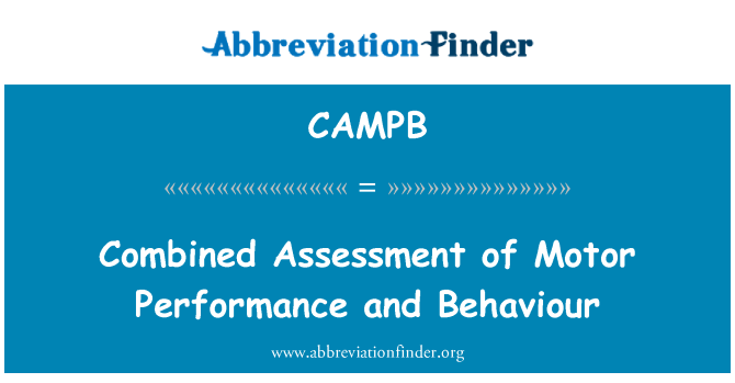 CAMPB: Combiné d'évaluation de la Performance motrice et du comportement