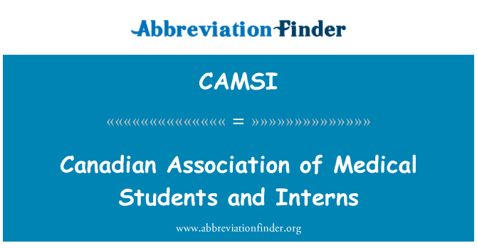 CAMSI: मेडिकल छात्रों और Interns के कनाडा एसोसिएशन