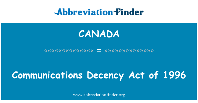 CANADA: Communications Decency Act of 1996