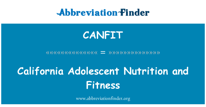 CANFIT: Kalifornie dospívající výživa a Fitness