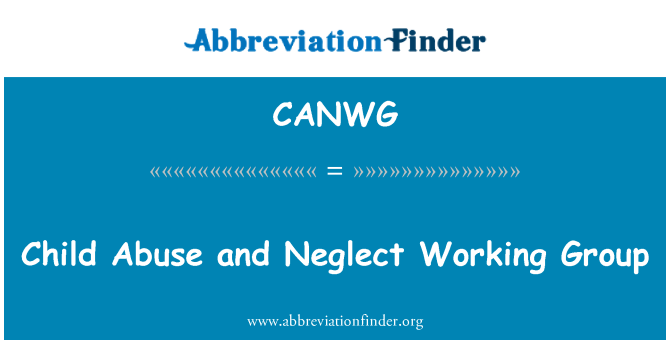 CANWG: 児童虐待とネグレクト ワーキング グループ