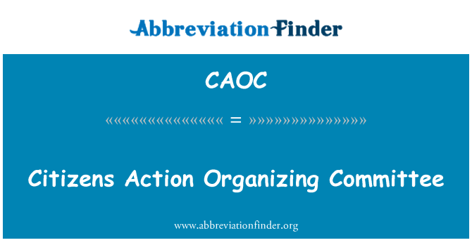 CAOC: Citizens Action Organizing Committee